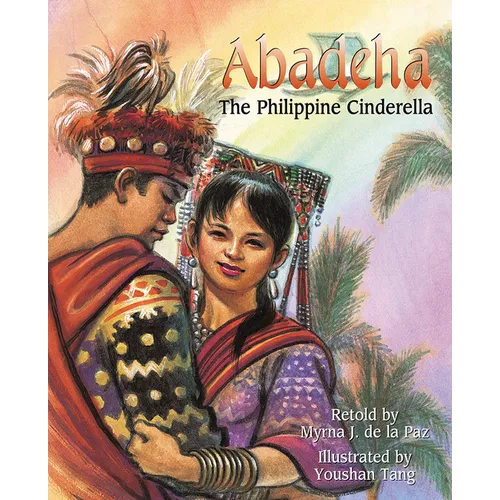 Abadeha: The Philippine Cinderella
