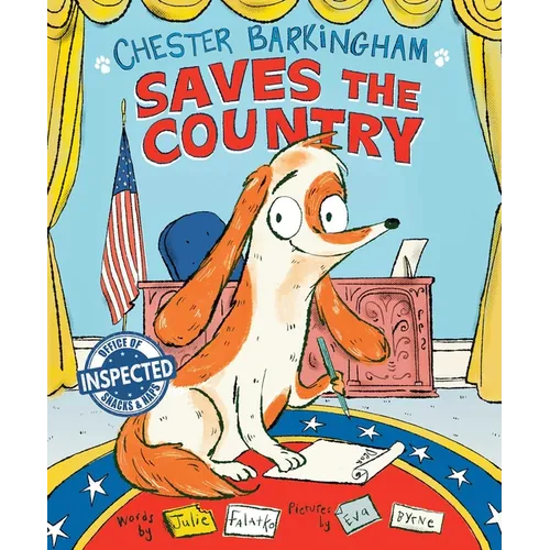 Chester Barkingham Saves the Country
