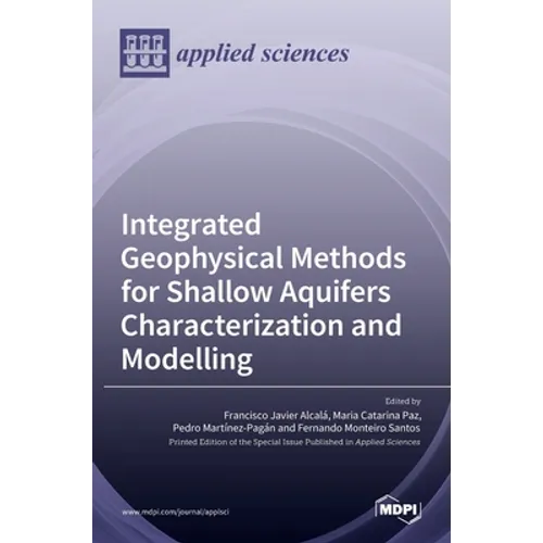 Integrated Geophysical Methods for Shallow Aquifers Characterization and Modelling