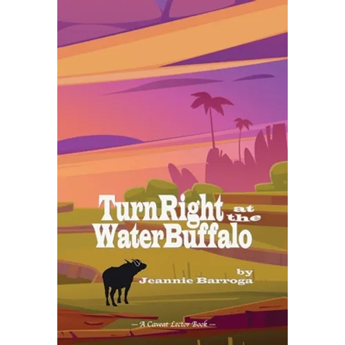 Turn Right at the Water Buffalo