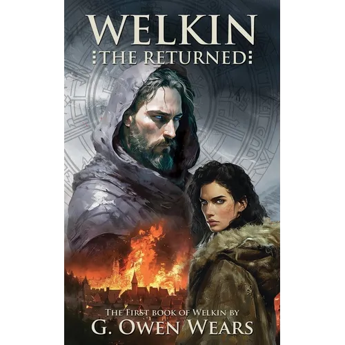 WELKIN the Returned