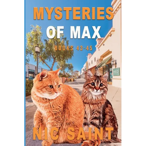 Mysteries of Max: Books 43-45