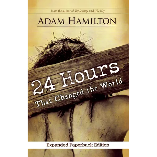 24 Hours That Changed the World, Expanded Paperback Edition