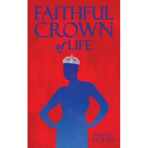 Faithful Crown of Life