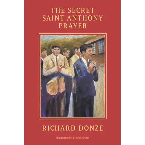 The Secret Saint Anthony Prayer