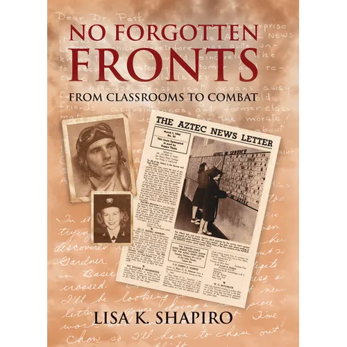 No Forgotten Fronts: From Classrooms to Combat