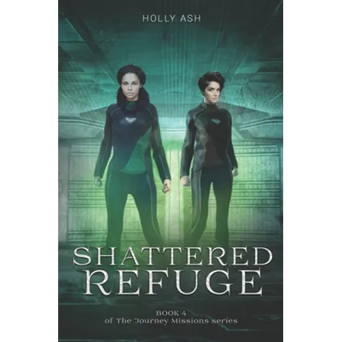 Shattered Refuge