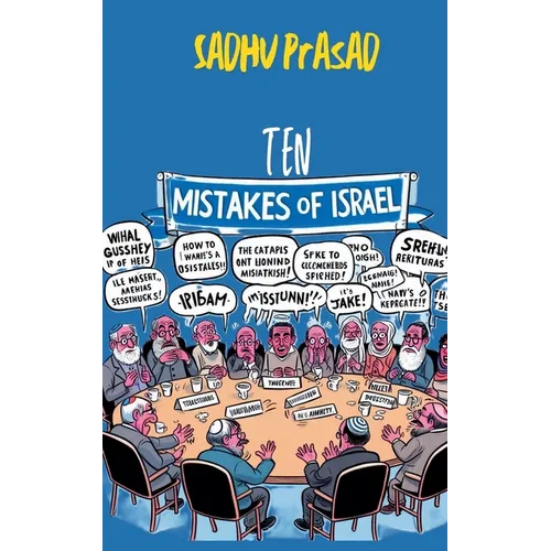 Ten Mistakes of Israel