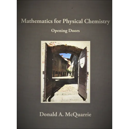 Mathematics for Physical Chemistry: Opening Doors