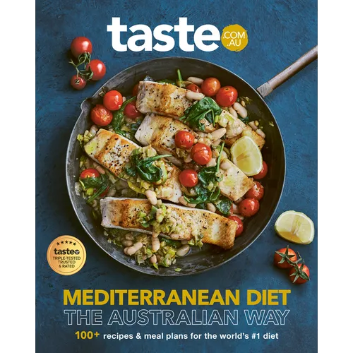 Mediterranean Diet - The Australian Way: The New Bestselling Cookbook from Australia's Favourite Food Site for Fans of Recipetin Eats, Jamie Oliver an