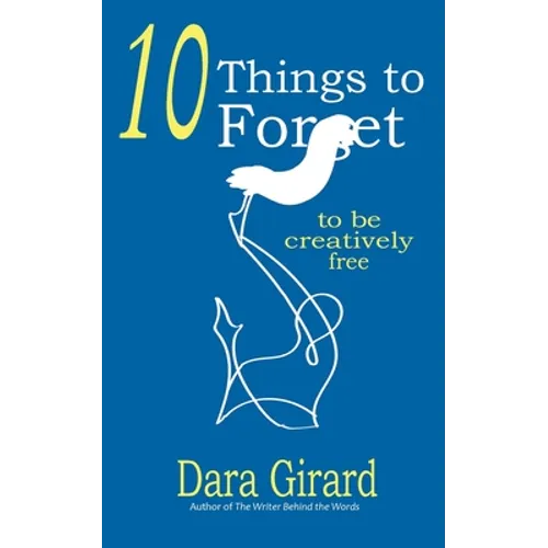 10 Things to Forget