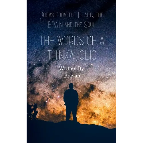 Words of a Thinkaholic