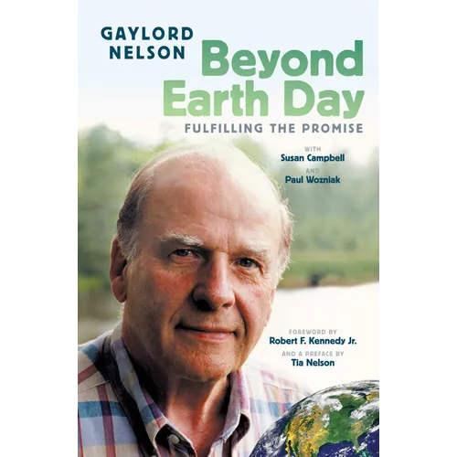 Beyond Earth Day: Fulfilling the Promise