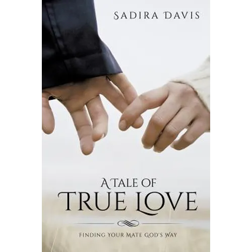 A Tale of True Love