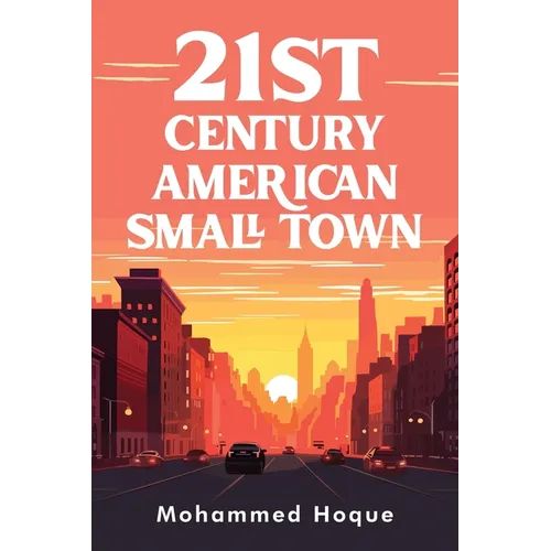 21st Century American Small Town