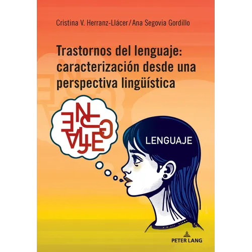 Trastornos del lenguaje: caracterización desde una perspectiva lingueística