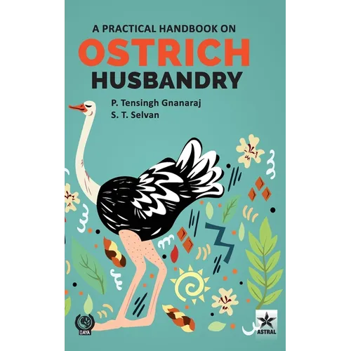 Practical Handbook on Ostrich Husbandry