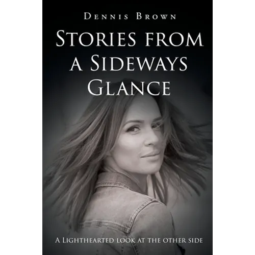 Stories from a Sideways Glance