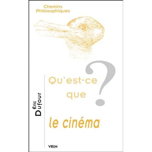 Qu'est-CE Que Le Cinema?