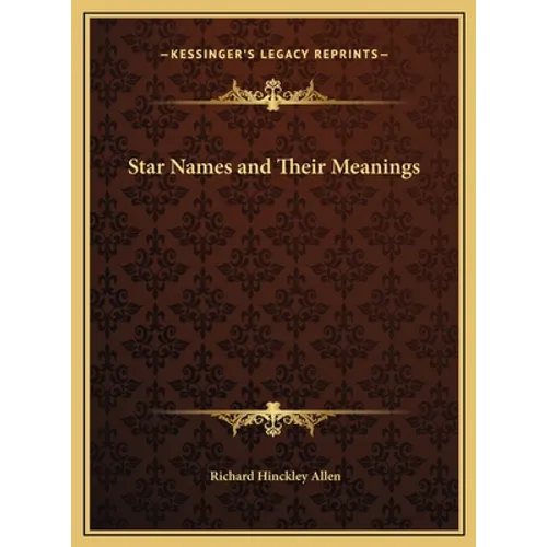 Star Names and Their Meanings