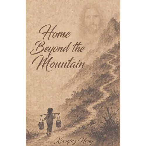 Home Beyond the Mountain