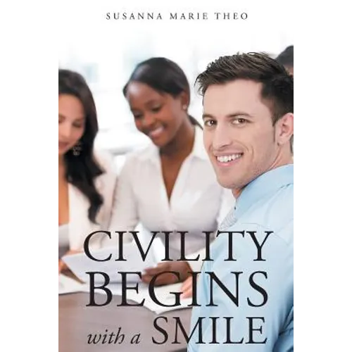 Civility Begins with a Smile