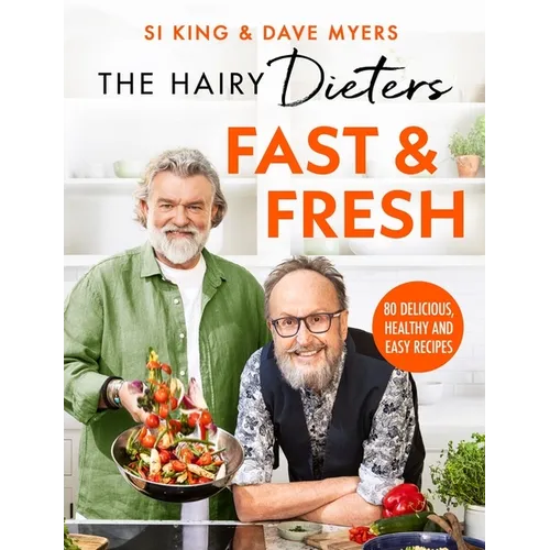The Hairy Dieters' Fast & Fresh