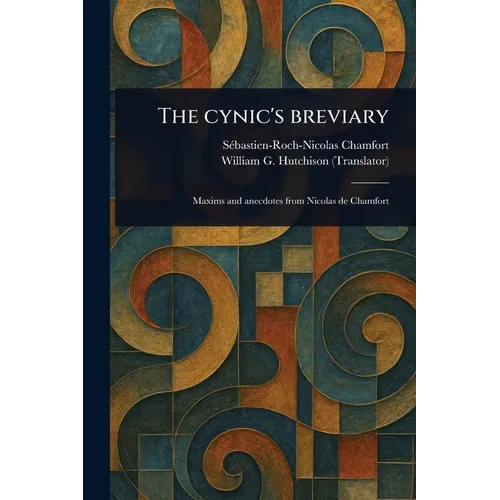The Cynic's Breviary