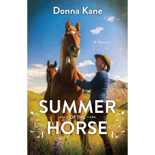 Summer of the Horse
