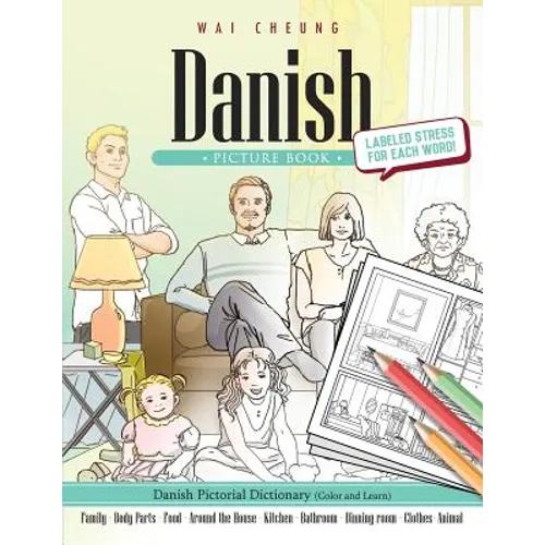 Danish Picture Book: Danish Pictorial Dictionary (Color and Learn)