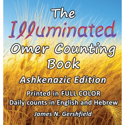The Illuminated Omer Counting Book