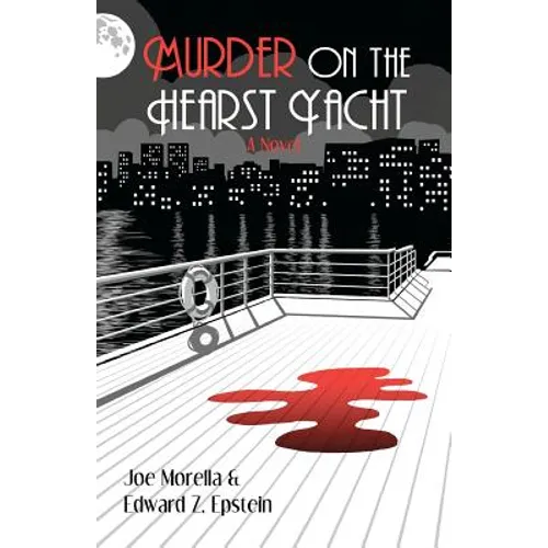 Murder on the Hearst Yacht