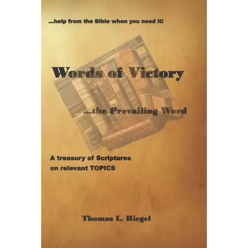 Words of Victory...the Prevailing Word
