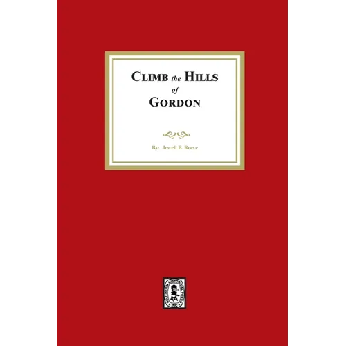 Climb the Hills of Gordon