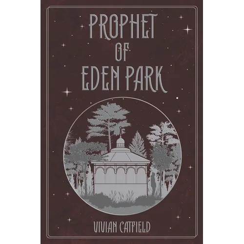 Prophet of Eden Park