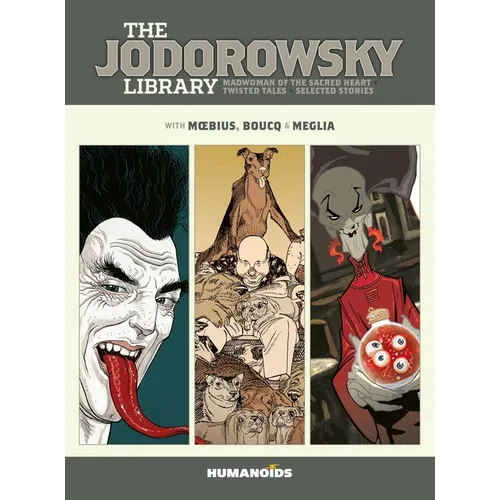 The Jodorowsky Library: Book Six: Madwoman of the Sacred Heart - Twisted Tales