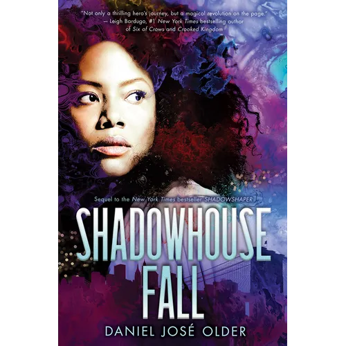 Shadowhouse Fall (the Shadowshaper Cypher, Book 2)