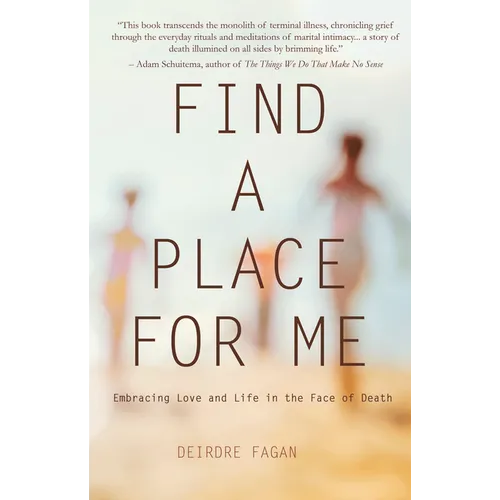 Find a Place for Me