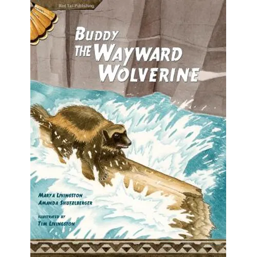 Buddy, the Wayward Wolverine