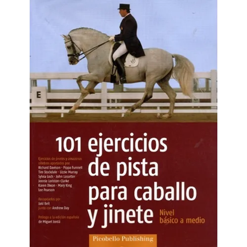 101 Ejercicios de Pista Para Caballo Y Jinete