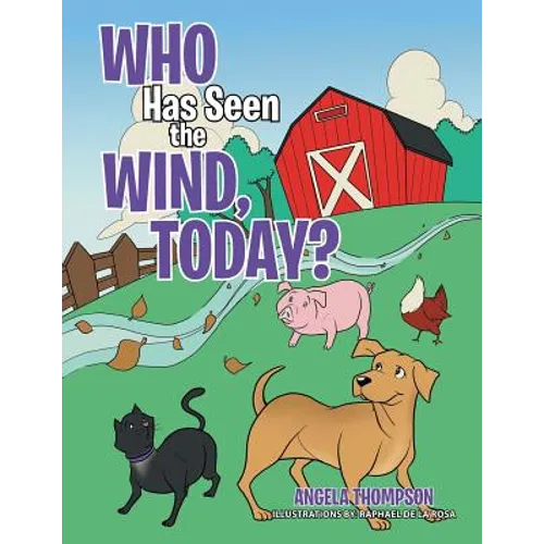 Who Has Seen the Wind, Today?