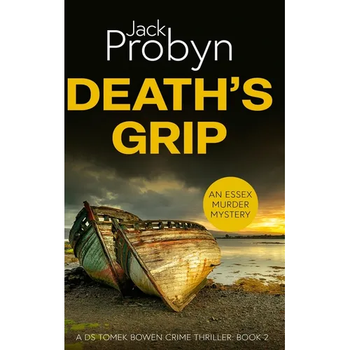 Death's Grip: A Chilling Essex Murder Mystery Novel