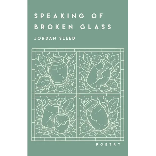 Speaking of Broken Glass