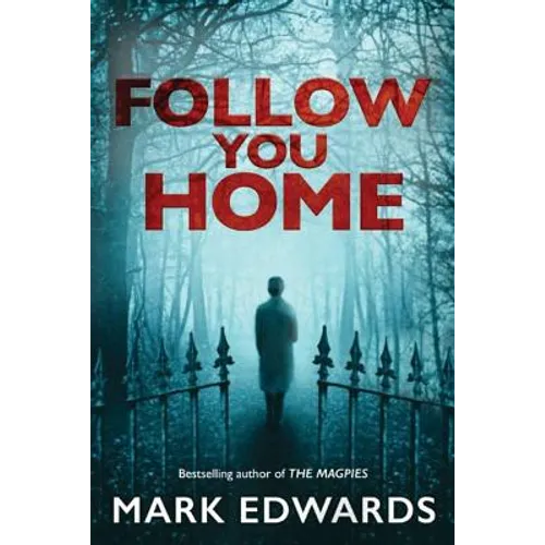 Follow You Home