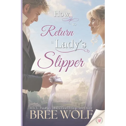 How to Return a Lady's Slipper
