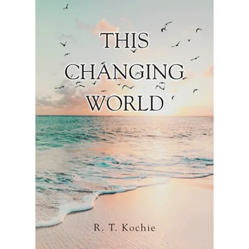 This Changing World