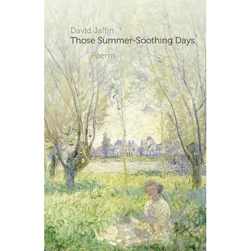 Those Summer-Soothing Days