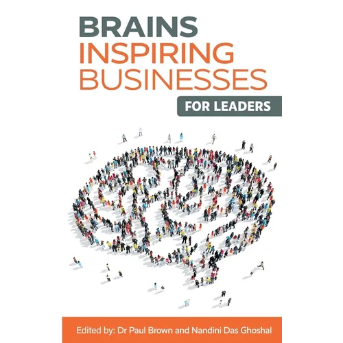 Brains Inspiring Businesses for Leaders