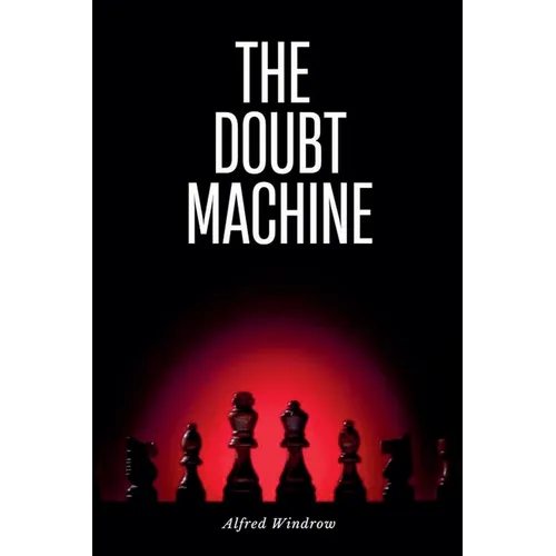 The Doubt Machine