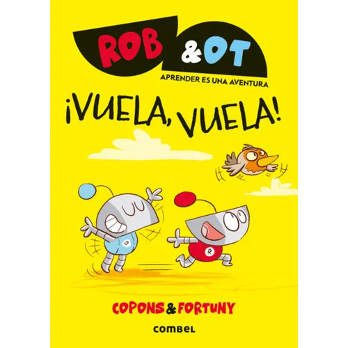 ¡Vuela Vuela! / Fly, Fly!: Volume 5